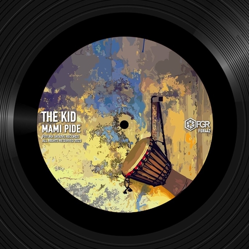 The Kid - Mami Pide [FGR442]